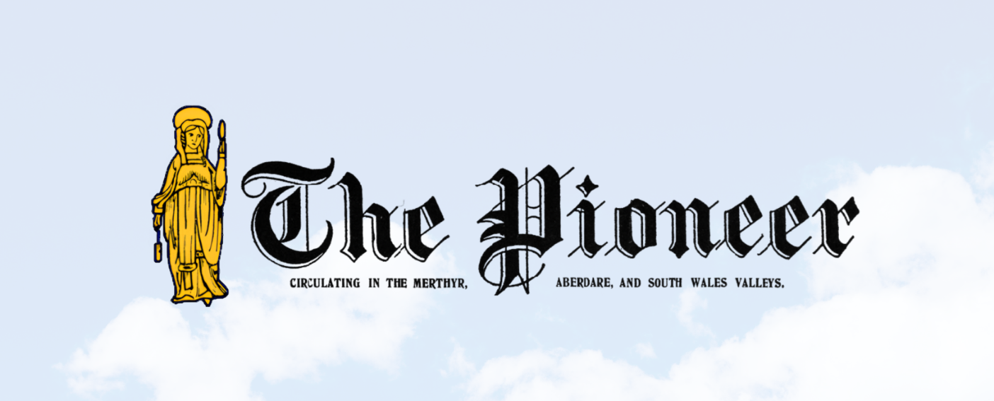 The Merthyr Pioneer